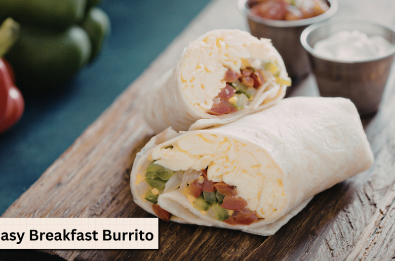 Easy Breakfast Burrito