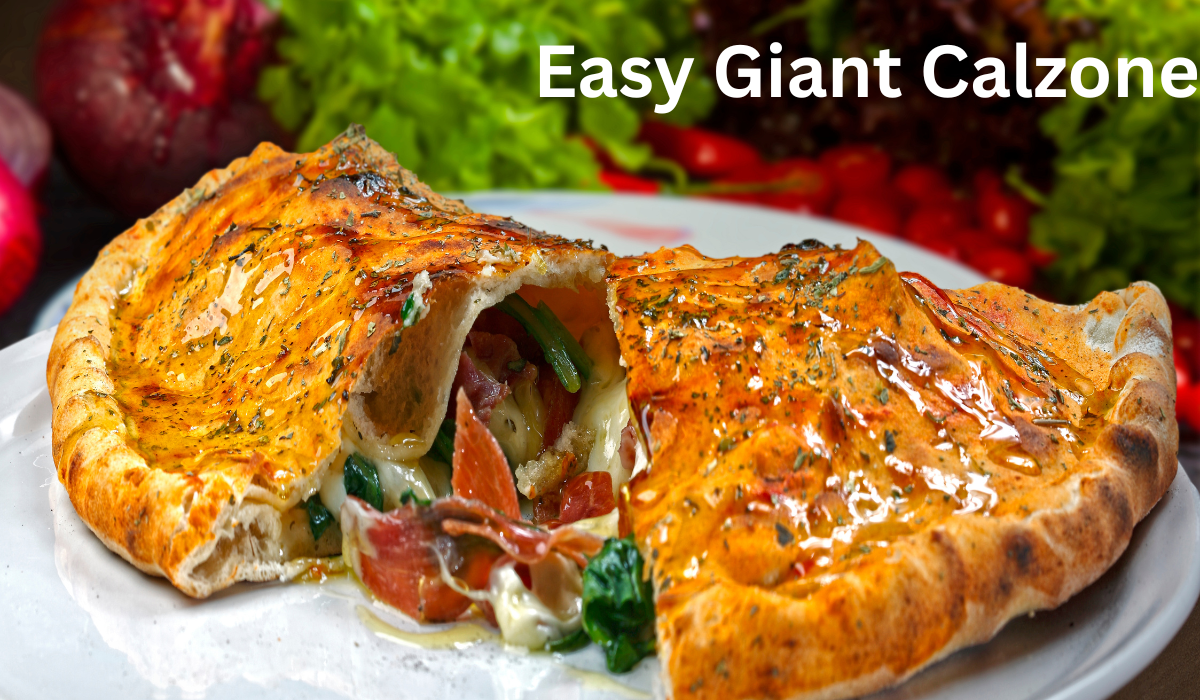 Easy Giant Calzone