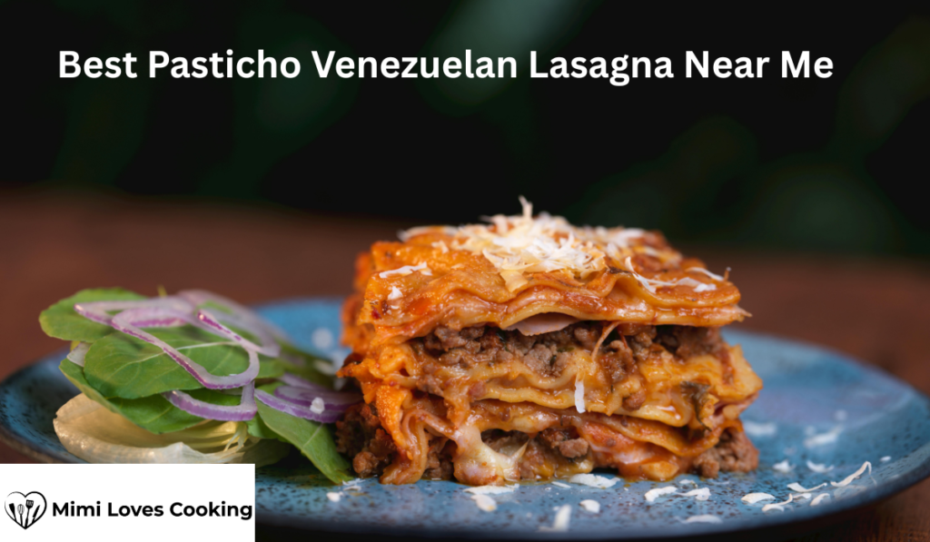 Pasticho Venezuelan Lasagna